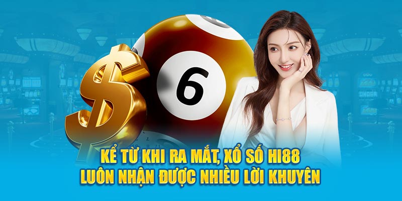  Xổ số Hi88 thu hút bật nhất lượng khách hàng